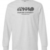 Long Sleeve T-Shirt w/ Front Print Only